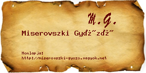 Miserovszki Győző névjegykártya